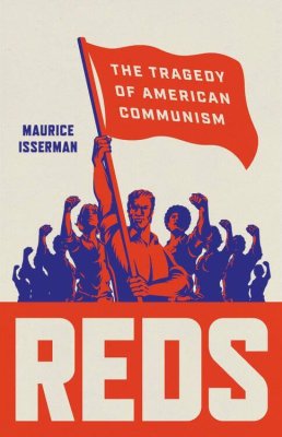 Reds by Maurice Isserman