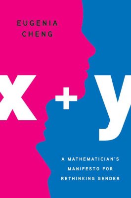 X+Y by Eugenia Cheng